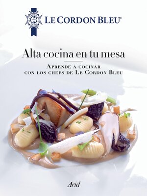 cover image of Alta cocina en tu mesa. (Edición mexicana)
